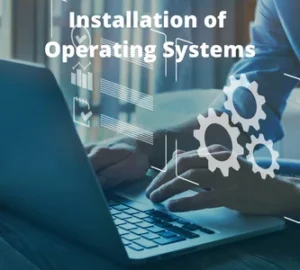 Installation Operating System